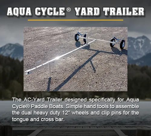 Aqua Cycle Yard Trailer